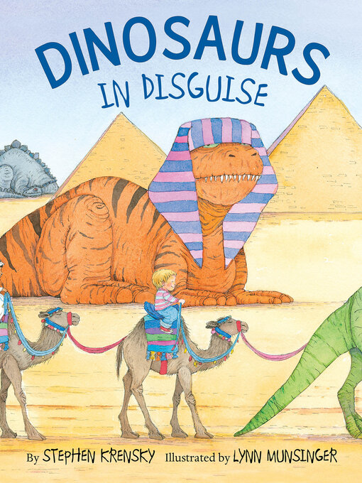 Title details for Dinosaurs in Disguise by Stephen Krensky - Available